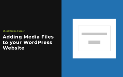 Adding Media Files to your WordPress website